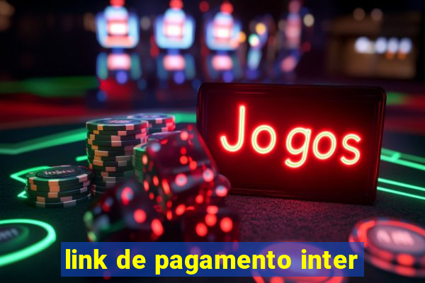 link de pagamento inter